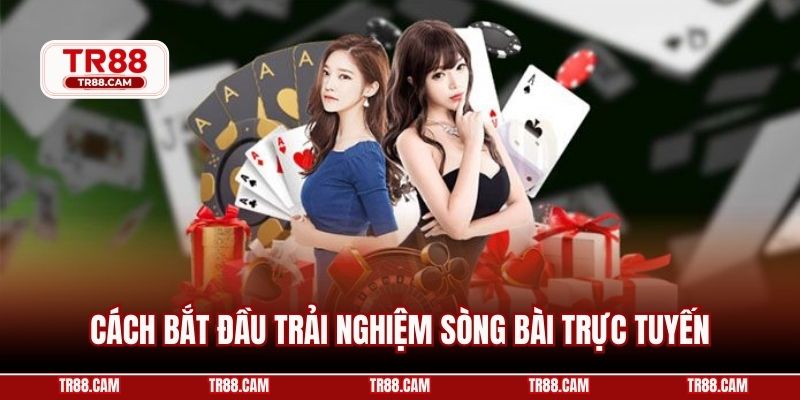 Cách bắt đầu trải nghiệm sòng bài trực tuyến