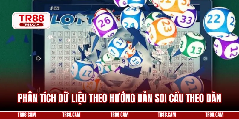 Phân tích dữ liệu theo hướng dẫn soi cầu theo dàn
